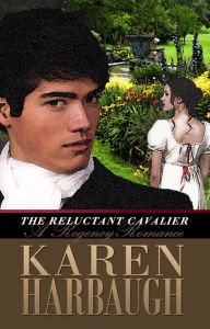Title: The Reluctant Cavalier, Author: Karen Harbaugh