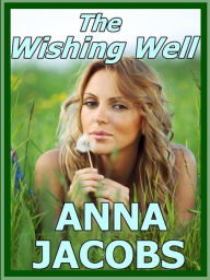 Title: The Wishing Well, Author: Anna Jacobs