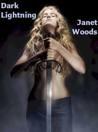 Title: Dark Lightning, Author: Janet Woods