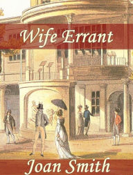 Title: Wife Errant, Author: Joan Smith