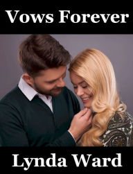 Title: Vows Forever, Author: Lynda Ward