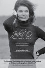 Jackie O: On the Couch: Inside the Mind and Life of Jackie Kennedy Onassis