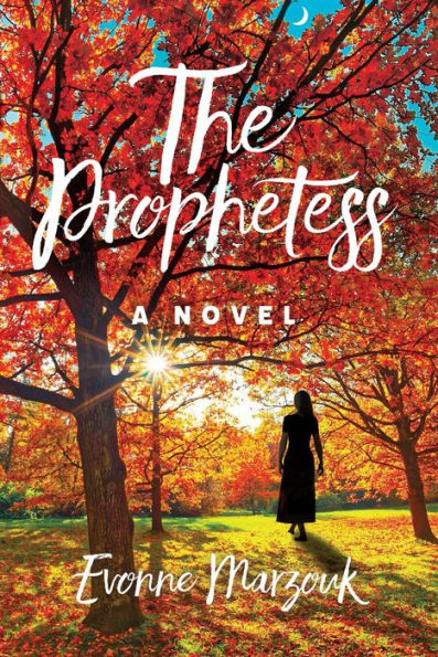 The Prophetess: A Novel