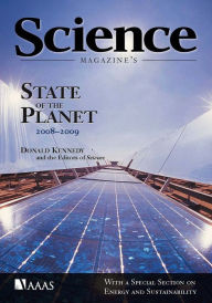 Title: Science Magazine's State of the Planet 2008-2009: with a Special Section on Energy and Sustainability, Author: Donald Kennedy