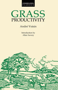 Title: Grass Productivity, Author: Andre Voisin