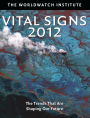 Vital Signs 2012: The Trends that are Shaping Our Future