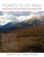 Forests at Risk: Climate Change and the Future of the American West