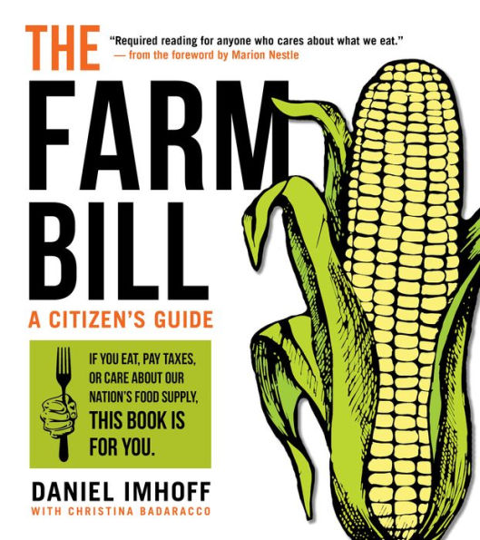 The Farm Bill: A Citizen's Guide