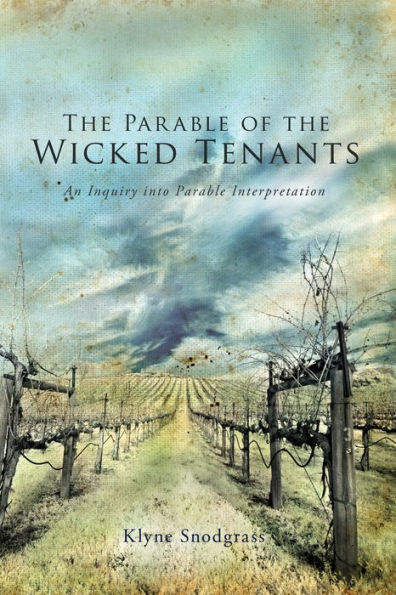 The Parable of the Wicked Tenants