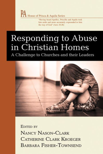 Responding to Abuse Christian Homes