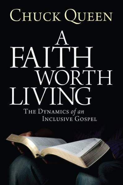 A Faith Worth Living