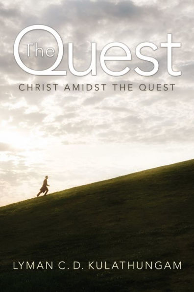 the Quest: Christ Amidst Quest