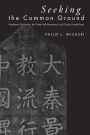 Seeking the Common Ground: Protestant Christianity, the Three-Self Movement, and China's United Front