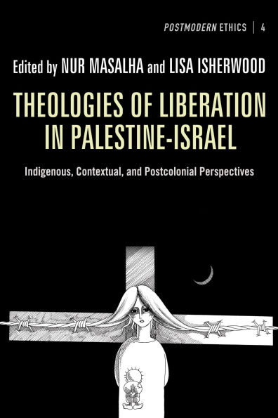 Theologies of Liberation Palestine-Israel