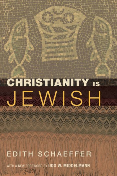 Christianity Is Jewish