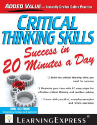 Title: Critical Thinking Skills Success in 20 Minutes a Day, Author: Learningexpress LLC