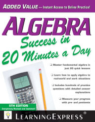 Title: Algebra Success in 20 Minutes a Day, Author: LearningExpress