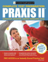 Title: Praxis II: Elementary Education Content Knowledge (5018), Author: Learning Express Editors