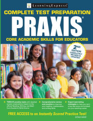 Title: Praxis Core Academic Skills for Educators, Author: LearningExpress