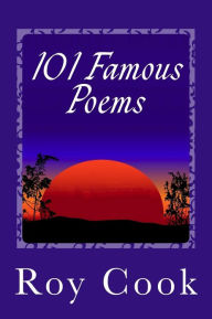 Title: 101 Famous Poems, Author: Roy Cook