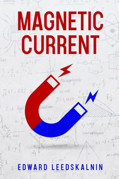 Magnetic Current