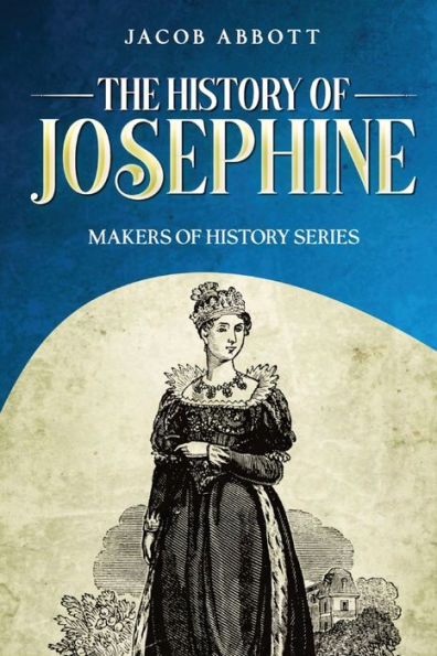 The History of Josephine: Makers Series