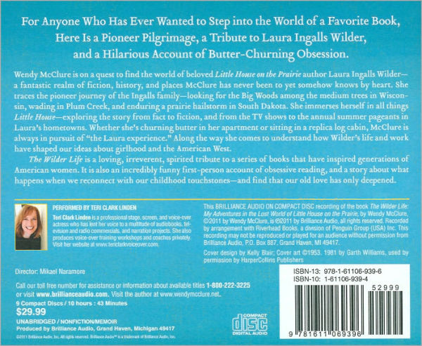 The Wilder Life: My Adventures in the Lost World of Little House on the Prairie