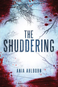 Title: The Shuddering, Author: Ania Ahlborn
