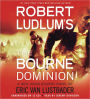 Robert Ludlum's The Bourne Dominion (Bourne Series #9)
