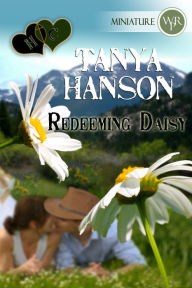 Title: Redeeming Daisy, Author: Tanya Hanson