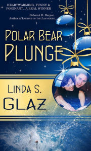 Title: Polar Bear Plunge, Author: Linda Glaz