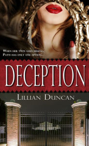 Title: Deception (Sisters by Choice Series #1), Author: Lillian Duncan