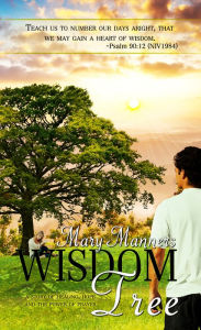 Title: Wisdom Tree, Author: Mary Manners