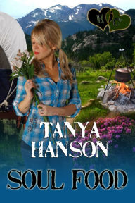 Title: Soul Food, Author: Tanya Hanson