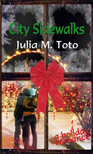 Title: City Sidewalks, Author: Julia M. Toto