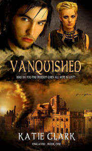 Title: Vanquished, Author: Katie Clark