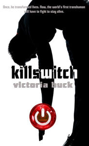 Title: Killswitch, Author: Victoria Buck