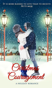 Title: Christmas 'Couragement, Author: LoRee Peery