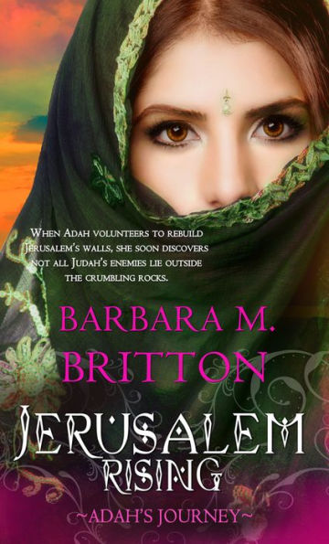 Jerusalem Rising: Adah's Journey