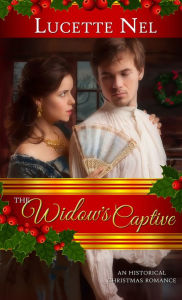 Title: Widow's Captive: An Historical Christmas Romance, Author: Neil Davidson