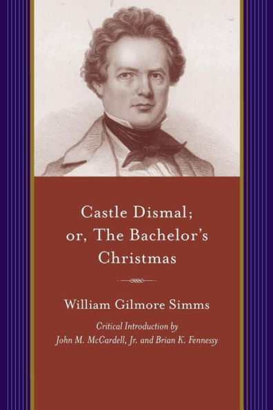 Castle Dismal; Or, The Bachelor's Christmas