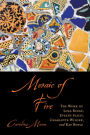 Mosaic of Fire: The Work of Lola Ridge, Evelyn Scott, Charlotte Wilder, and Kay Boyle