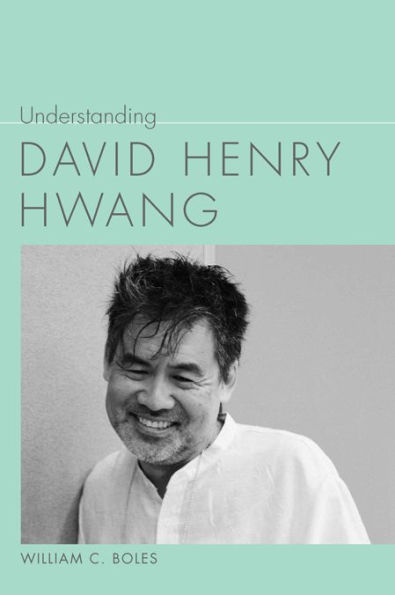 Understanding David Henry Hwang