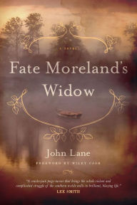 Title: Fate Moreland's Widow: A Novel, Author: John Lane