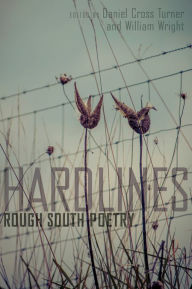 Title: Hard Lines: Rough South Poetry, Author: Daniel Cross Turner