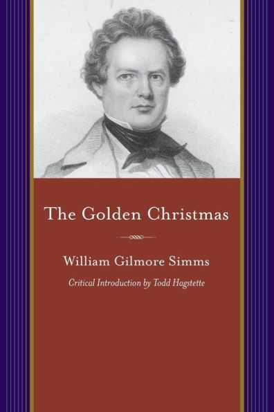 The Golden Christmas: A Chronicle of St. John's, Berkeley, Compiled From the Notes of a Briefless Barrister