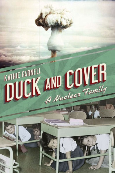 Duck and Cover: A Nuclear Family