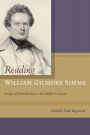 Reading William Gilmore Simms: Essays of Introduction to the Author's Canon