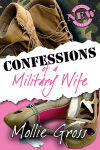 Alternative view 1 of Confessions of a Military Wife