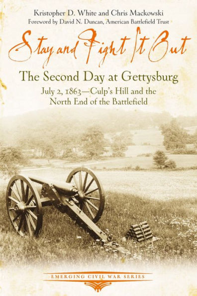 Stay and Fight it Out: the Second Day at Gettysburg, July 2, 1863, Culp's Hill North End of Battlefield
